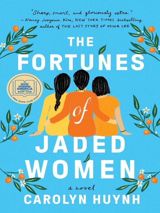 Title details for The Fortunes of Jaded Women by Carolyn Huynh - Available